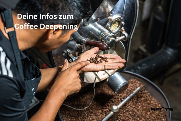 Infos zum Coffee Deepening